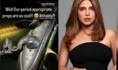 'द ब्लफ' के सेट पर पुरानी बंदूक को लेकर एक्साइटेड दिखीं प्रियंका चोपड़ा, शेयर की फोटो