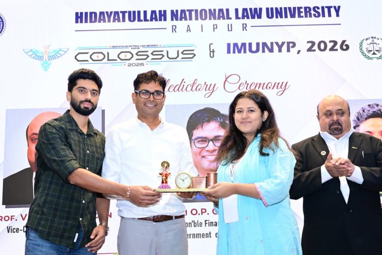 हिदायतुल्लाह राष्ट्रीय विधि विश्वविद्यालय में कोलोसस, अंतरराष्ट्रीय मॉडल यूनाइटेड नेशंस एवं यूथ पार्लियामेंट 2026 का समापन समारोह
